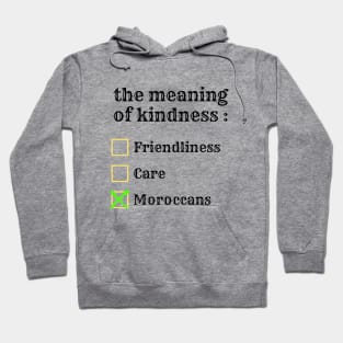 morocco kindness Hoodie